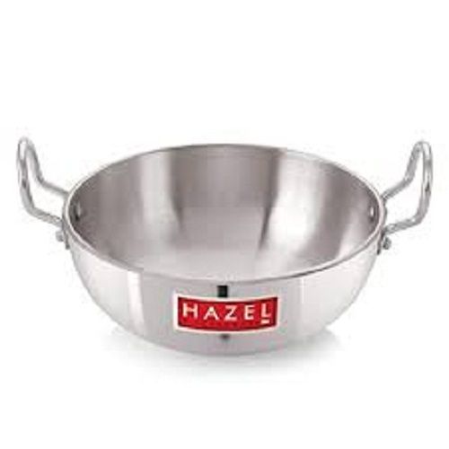 Polished Silver Color Stainless Steel Kadai For Making Delicious Tasty And Food