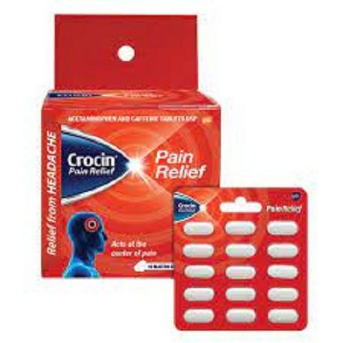 General Medicines Crocin Pain Fast And Effective Relief Tablets Recommended For: Adults