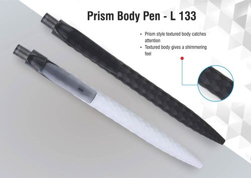 L133 a   Prism Body Pen with 7 Gram Weight