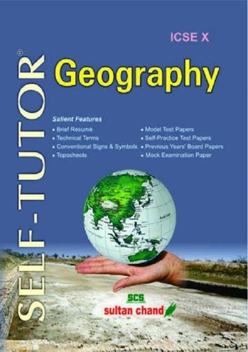 Self- Tutor Geography Book X ICSE Print With Smooth A4 Size Paper Educational Book