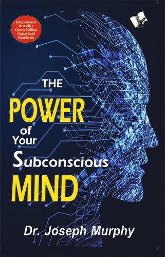 The Power of Your Subconscious Mind Book by Dr. Joseph Murphy