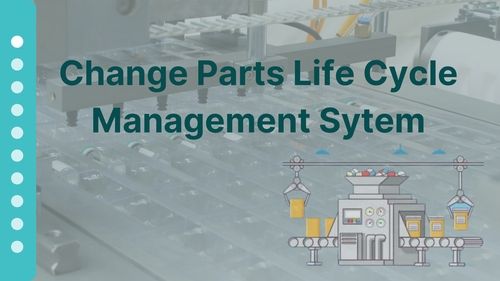 Change Parts Life Cycle Management System Software