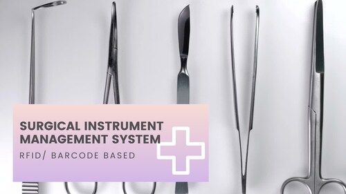 Rfid Barcode Based Surgical Instrument Tracking Software