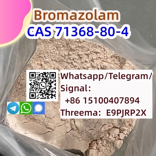 Bromazolam CAS 71368-80-4 a i WhatsAppi 894i
