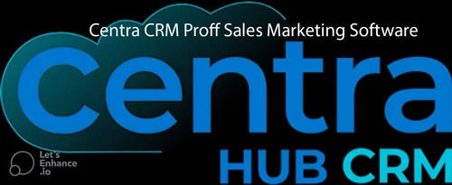 Centra CRM Proff Sales Marketing Software