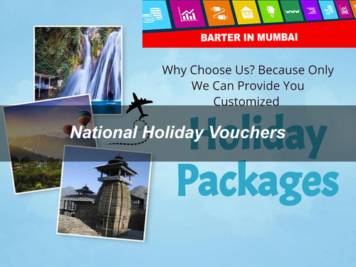 National Holiday Vouchers Printing and Marketing Services By Barter In Mumbai