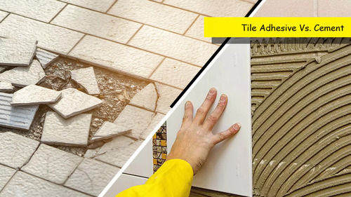 Tiles Adhesives