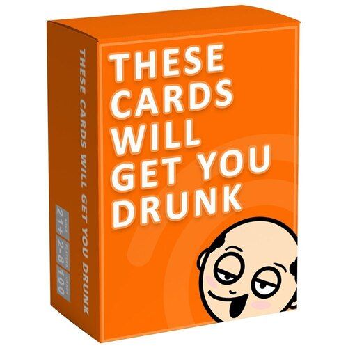 These Cards Will Get You Drunk Fun Adult Game