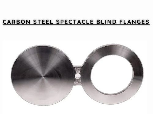 Corrosion Resistant High Strength Carbon Steel Spectacle Blind Flanges