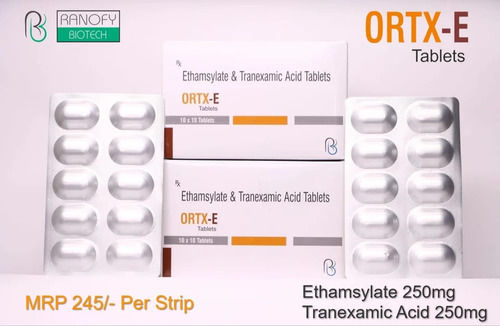 Tranexamic Acid 250mg And Ethamsylate 250mg Tablets