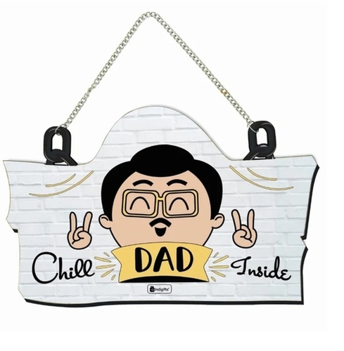 Chill Dad Inside Wall Hanging - MDF, 12x31x1 inches | Handmade Antique Design, Glossy Finish, Radiate Positivity and Courageous Heart