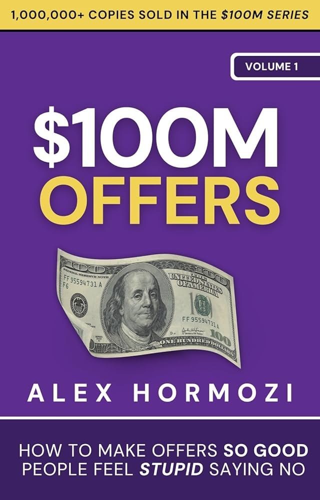 English Book 100M Offers By Alex Hormozi Paperback Latest Edition - Audience: 