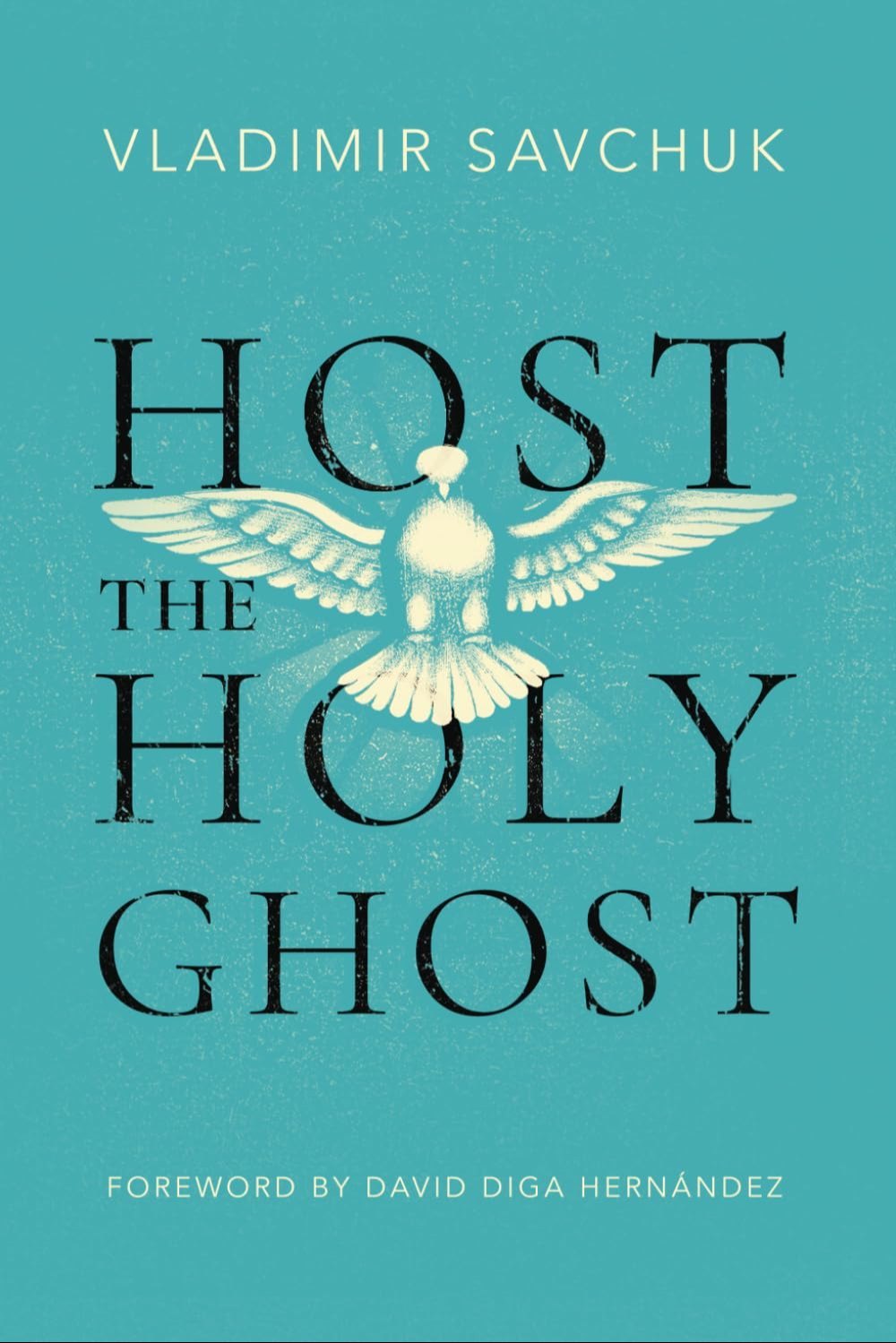 English Book Host The Holy Ghost By Vladimir Savchuk Paperback Latest Edition - Audience: 