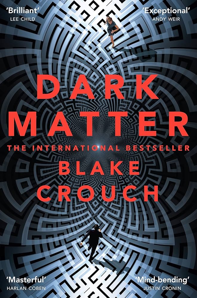 English Book Dark Matter By Blake Crouch Paperback Latest Edition