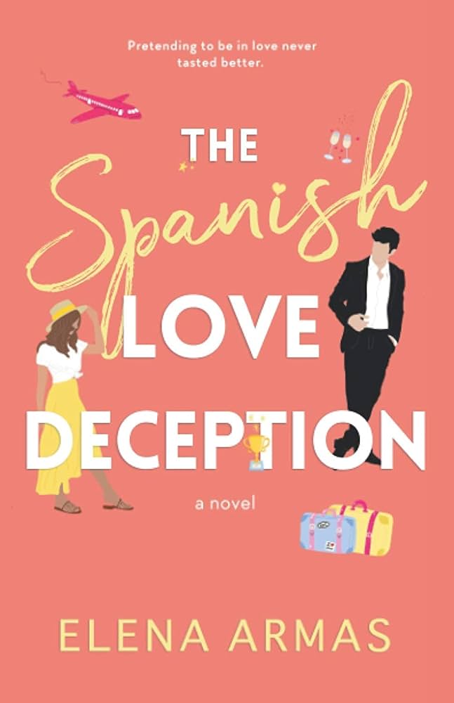 English Book The Spanish Love Deception By Elena Armas Paperback Latest Edition