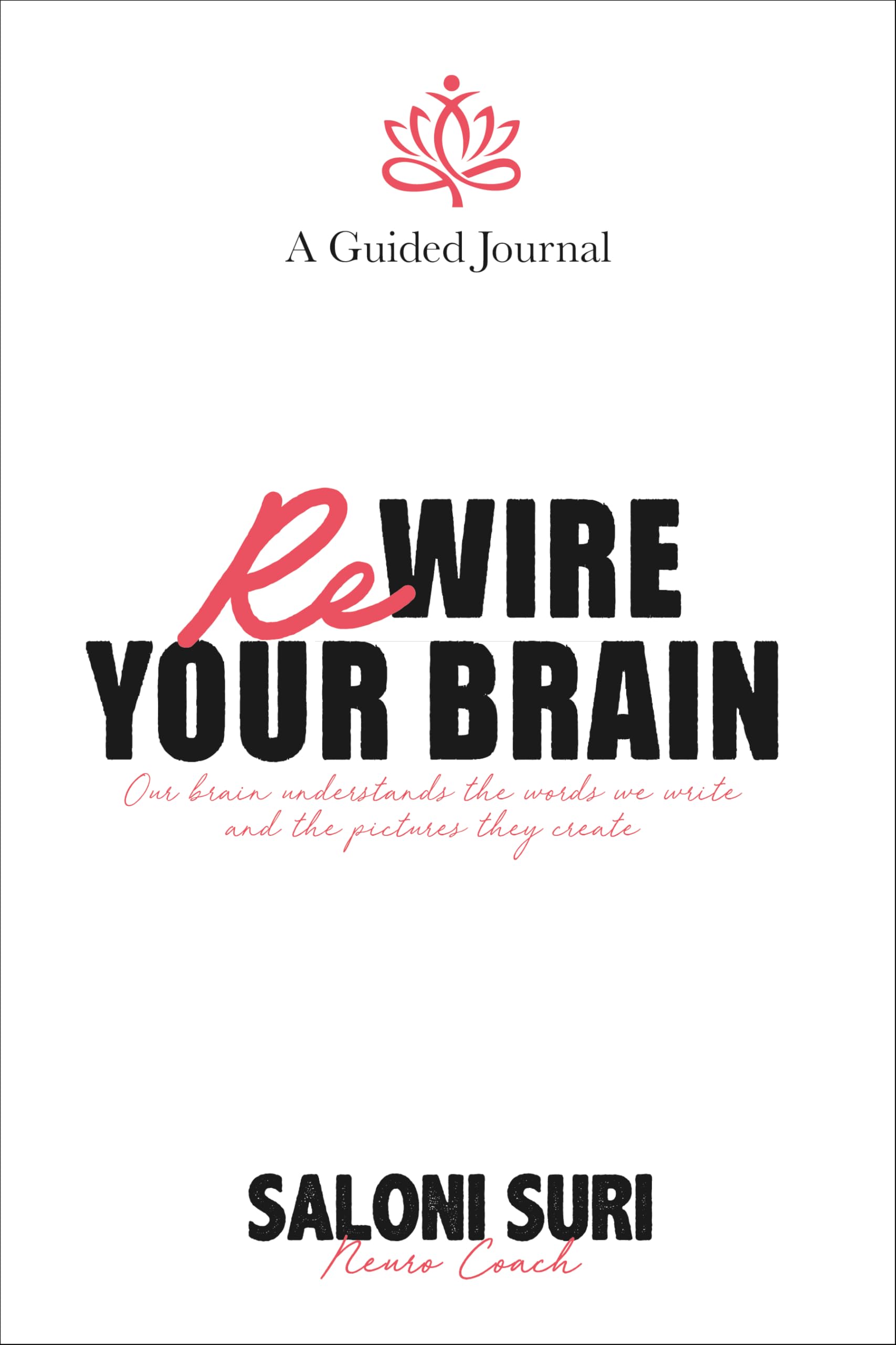 Rewire Your Brain English Book - Audience: 