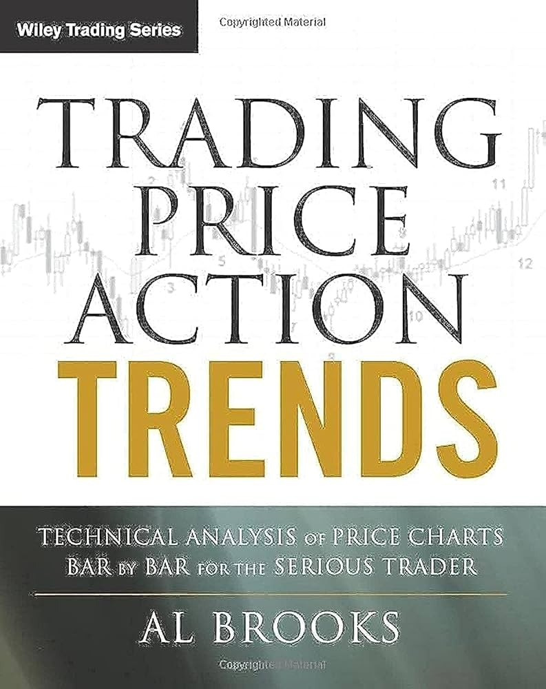 English Book Trading Price Action Trends By Al Brooks Paperback Latest Edition - Paper Size: A3