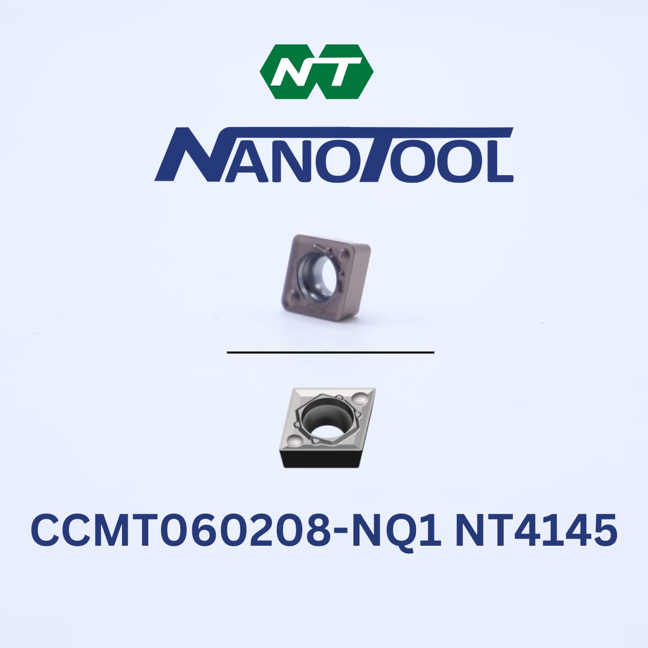 Turning Insert CCCMT060208-NQ1 NT4145 PVD grade
