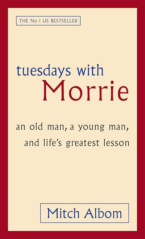 Tuesdays With Morrie English Paperback Book