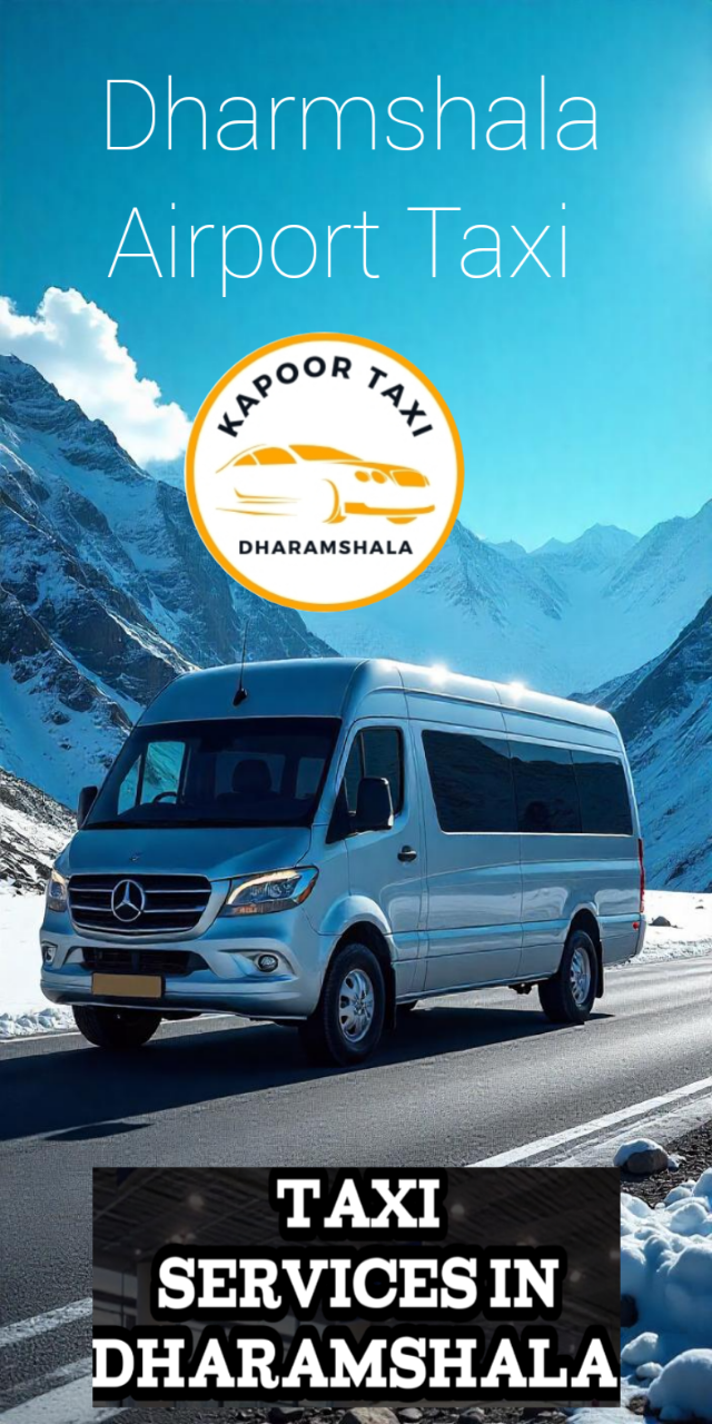 Airport Taxi Service in Dharamshala  By Kapoor Taxi Services
