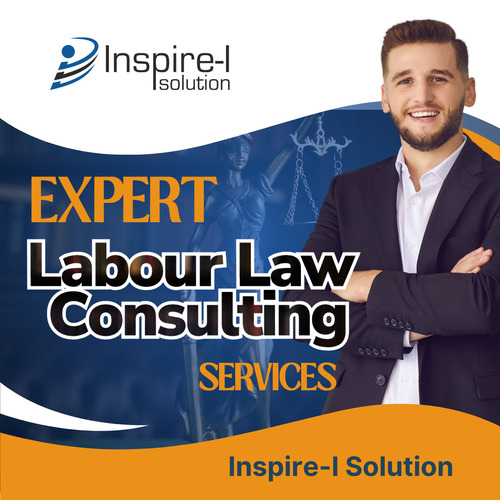 Labour Law Compliance Management and Services  By Inspire-I Solution