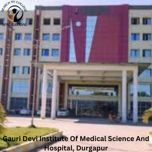Gauri Devi Institute of Medical Science