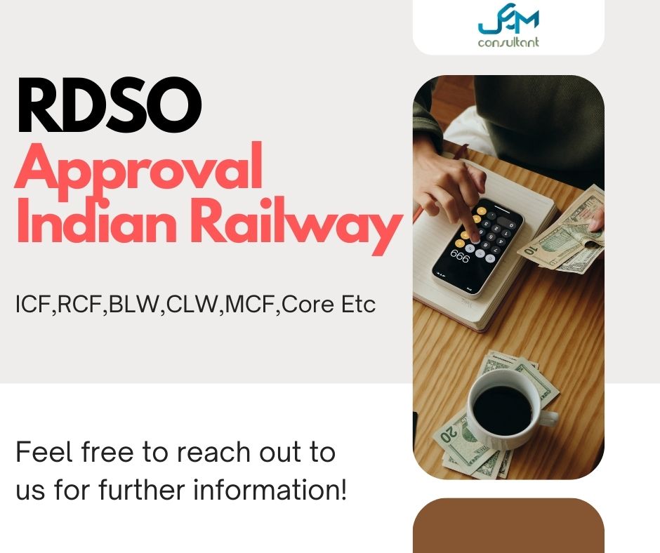 Rdso Product Approval Railway Service By Jsm Consultant