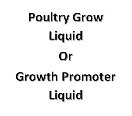 Poultry Grow Liquid or Growth Promoter Liquid