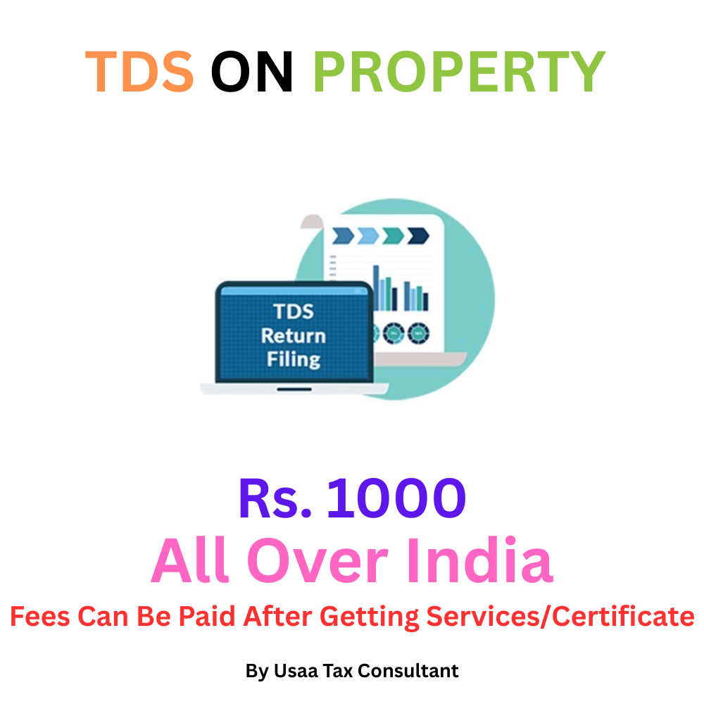 TDS on Property Filling and Return