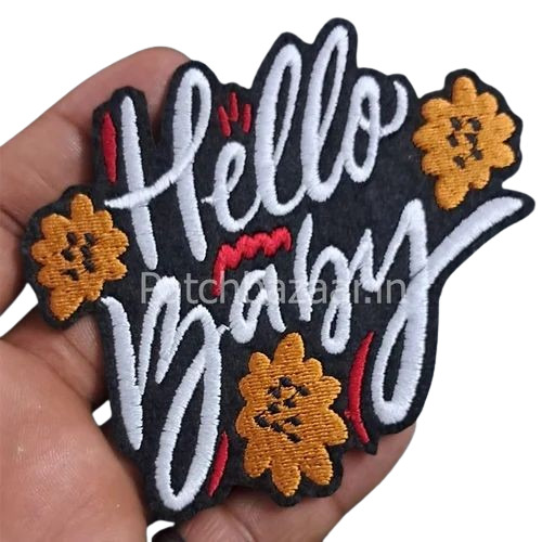 Hello Baby Patch - Twill Fabric, Various Sizes, Multi Color | Eco-Friendly, Lightweight, Attractive Embroidered Design