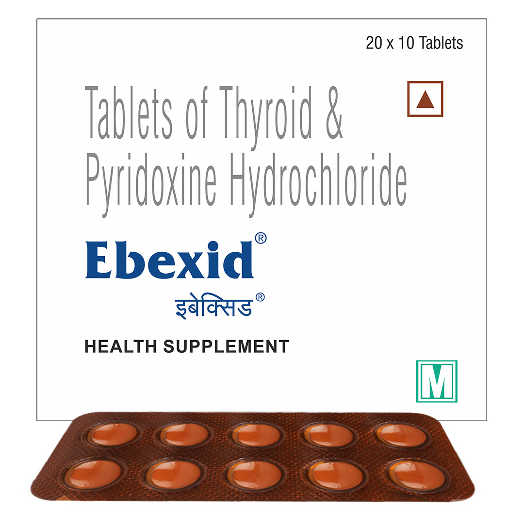 Thyroid With Pyridoxine Hydrochloride Tablets (Ebexid) - Brand Name: Ebexid | Private Label | Third Party Manufacturing