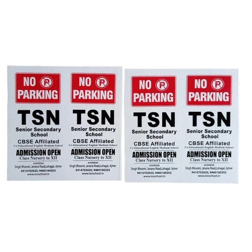 No Parking Printed Sunpack Sheet