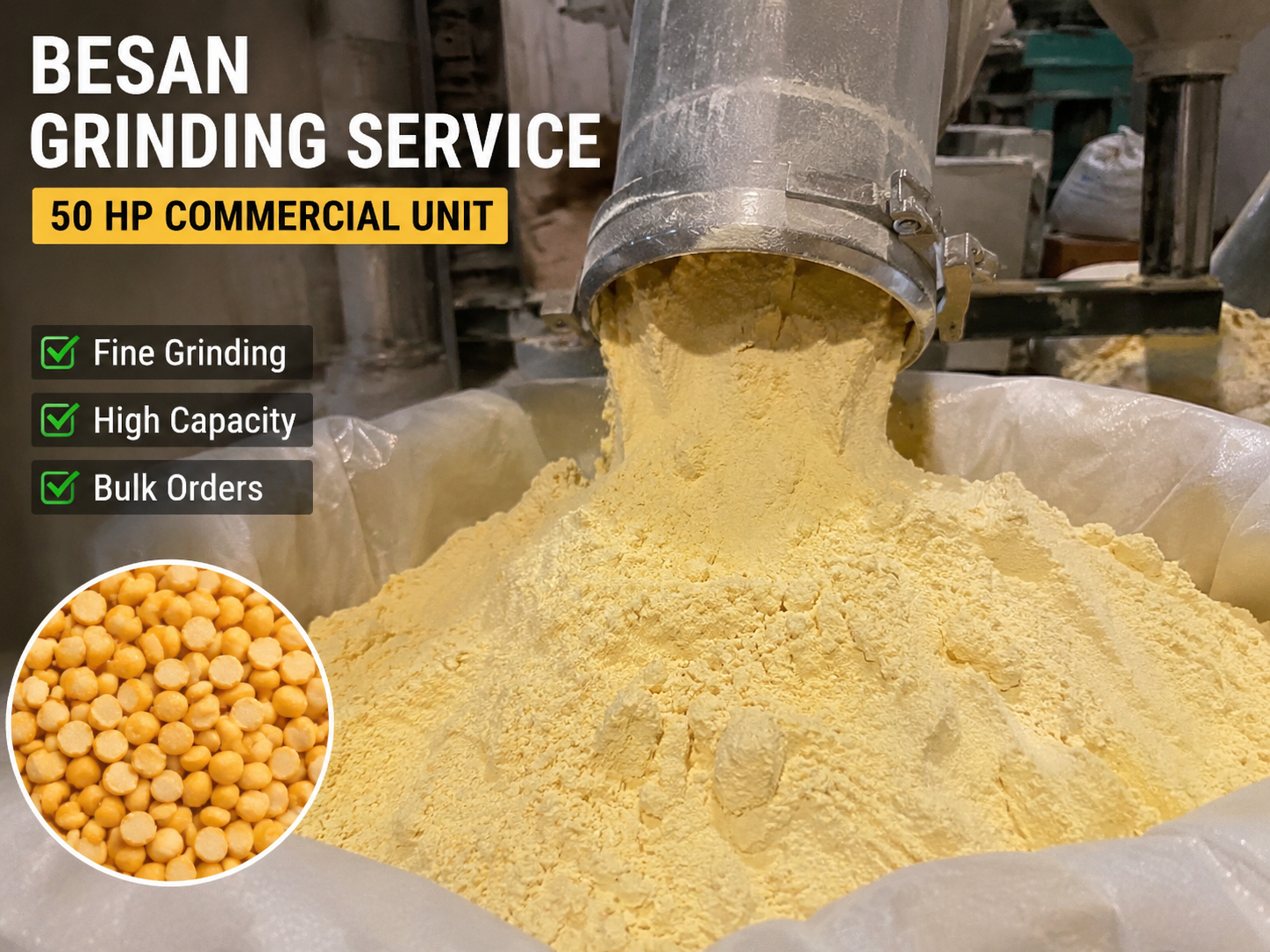 Besan Grinding Services
