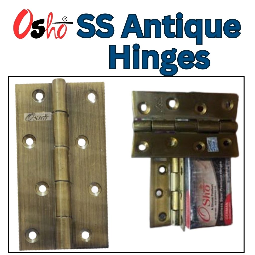 Osho Antique Polish Stainless Steel Hinges