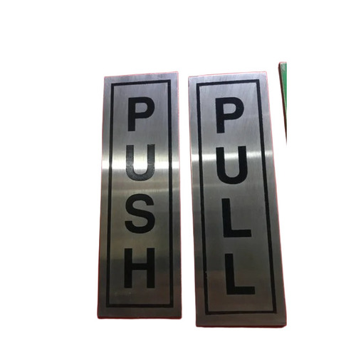 Push Pull Signages