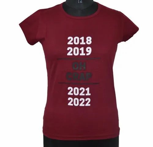 Ladies Round Neck Half Sleeves T Shirts