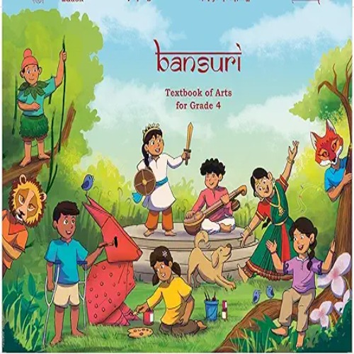 Bansuri Textbook of Arts for Grade 4 NCERT Book