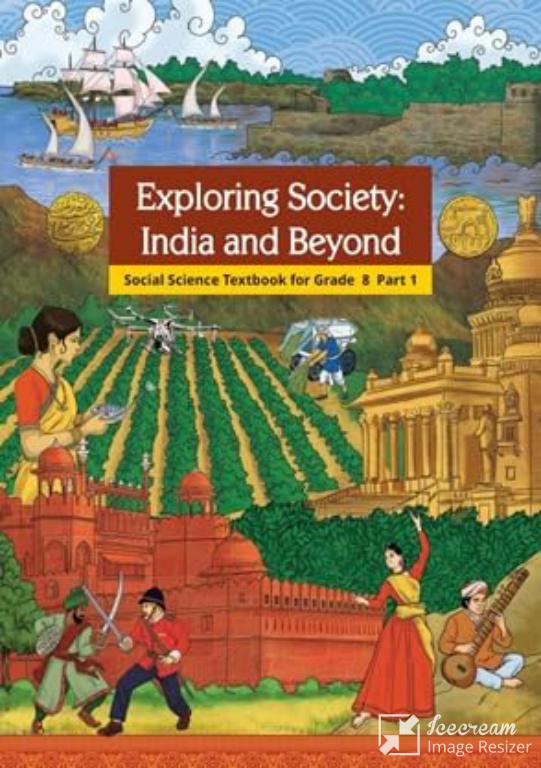 Exploring Society India and Beyond Social Science Textbook For Grade 8 Part 1 NCERT Book