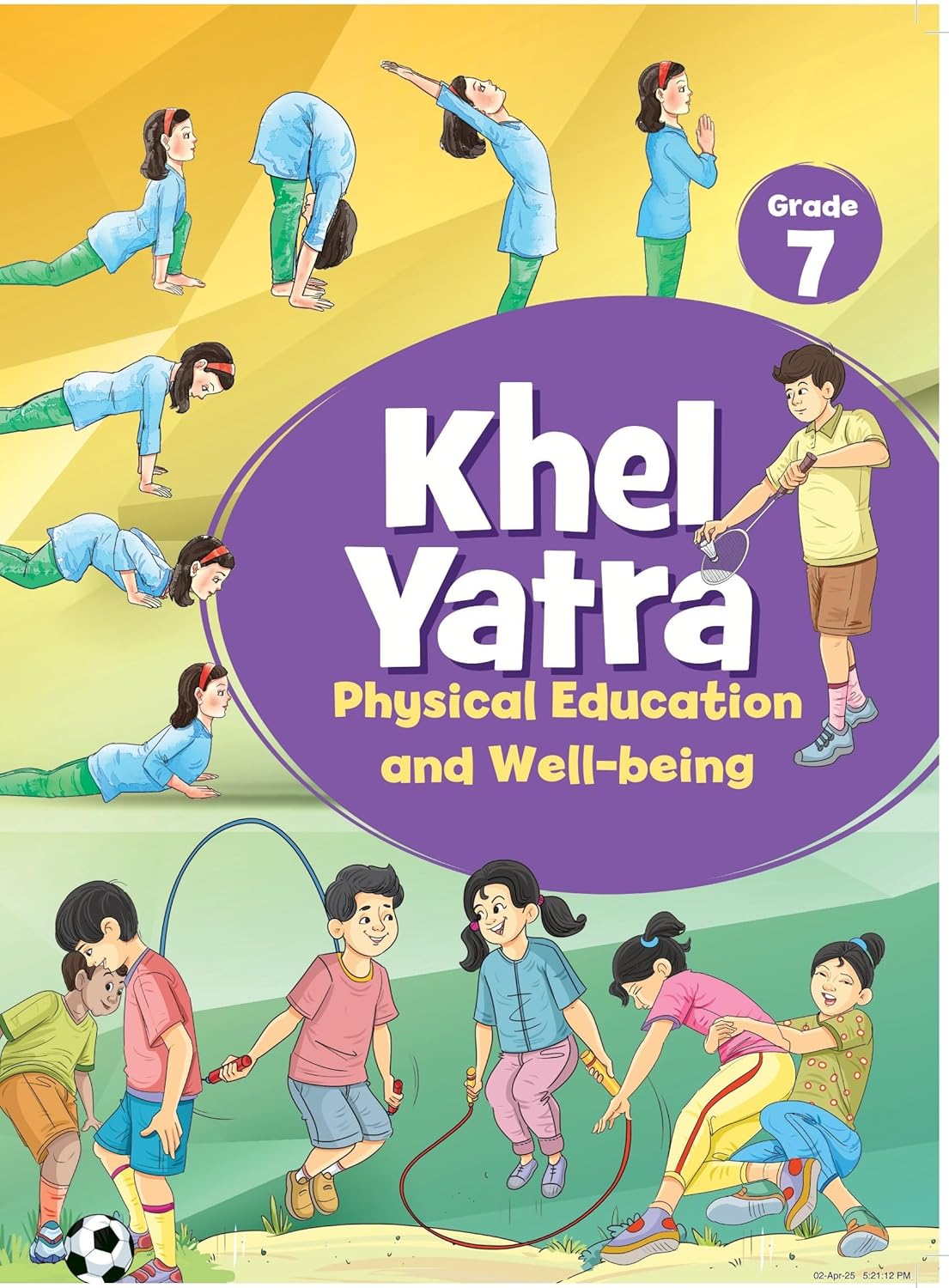 Khel Yatra Physical Education And Well Being Grade 7 NCERT Book