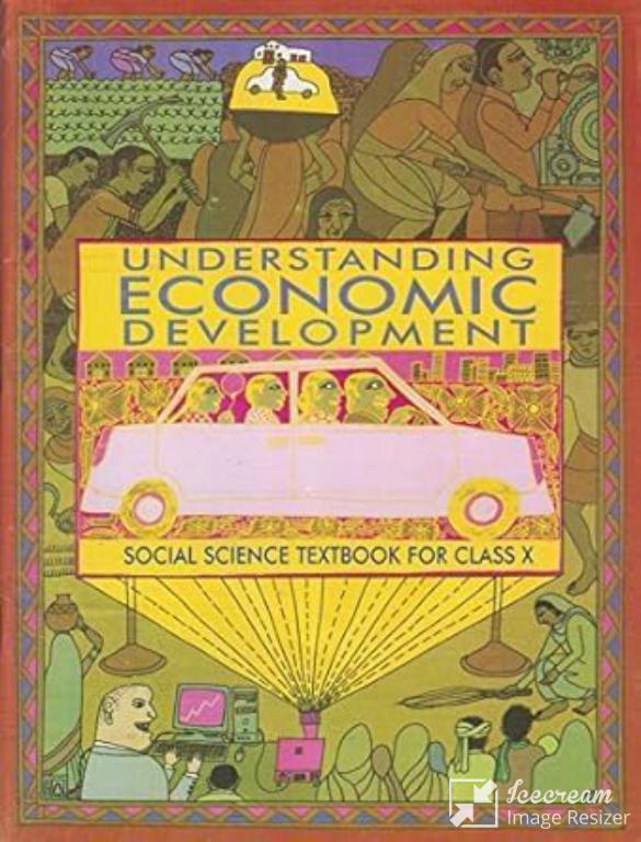 Understanding Economic Development Social Science Class 10 NCERT Book - A4 Offset Paper, Perfect Bound, 300g | Core Economic Principles, Indian Economy, Financial Literacy