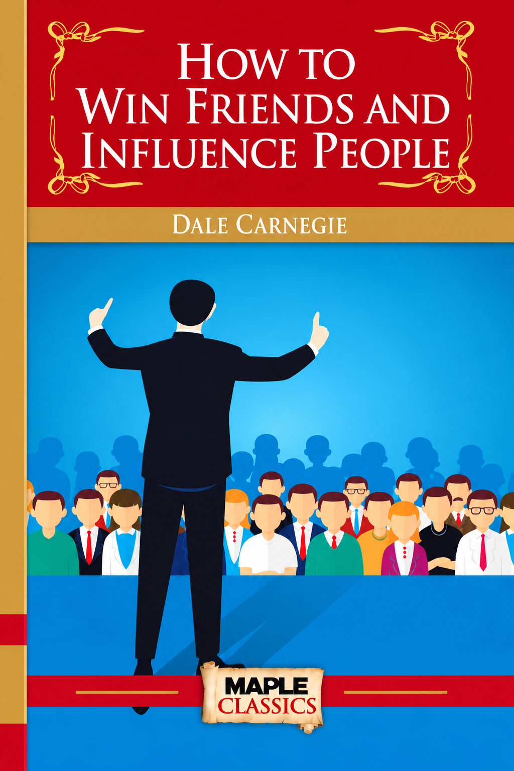 Dale Carnegie How To Win Friends And Influence People Book - Audience: Adult