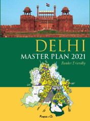  दिल्ली मास्टर प्लान 2021 रीडर फ्रेंडली 