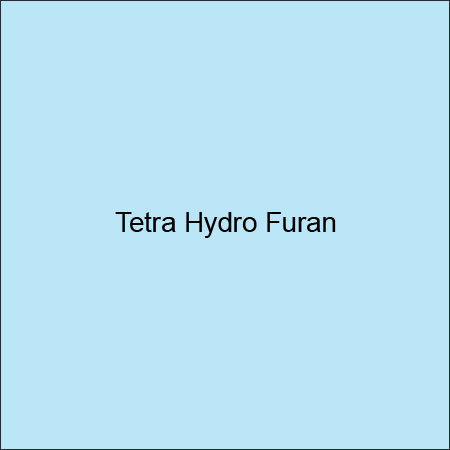 Tetra Hydro Furan