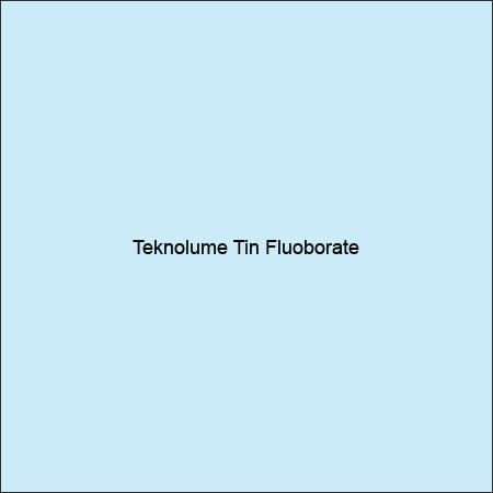 Teknolume Tin Fluoborate