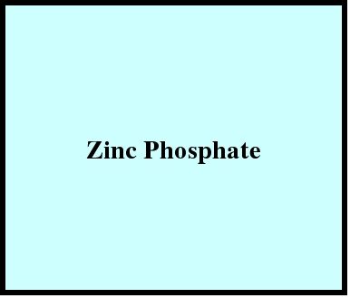 Zinc Phosphate