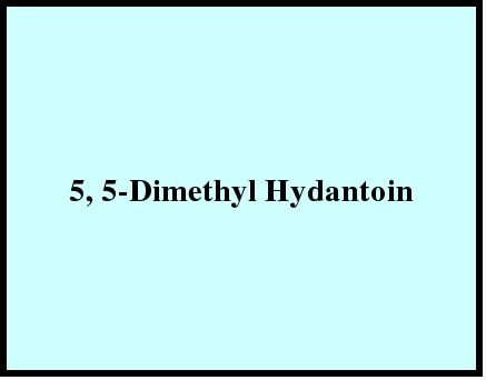 5, 5-Dimethyl Hydantoin