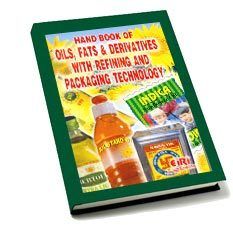Handbook Of Oils, Fats& Derivatives With Refining And Packaging Technology