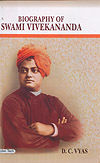 Biography Of Swami Vivekananda