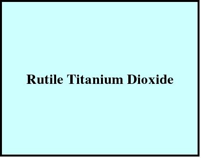 Rutile Titanium Dioxide