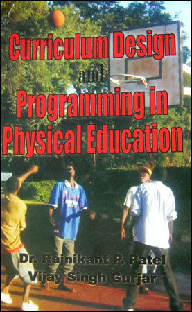 Curriculum Design And Programming In Physical Education